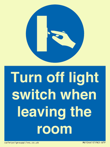Turn off light switch when leaving the room